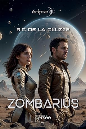 Couverture Zombarius Romans Science-fiction - Zombarius - RC de La Cluzze